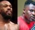 Francis Ngannou intéressé par affronter Jon Jones en MMA